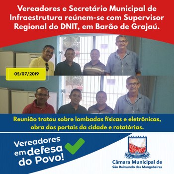 reunião com DNIT em Barão de Grajaú